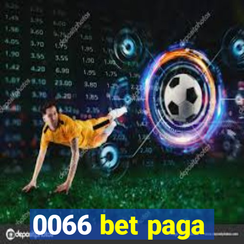 0066 bet paga